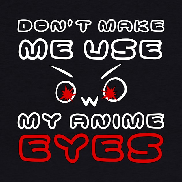 OwO Whats This T-Shirt Anime Eyes Shirt by Alex21